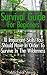 Survival Guide For Beginners: 10 Important Skills You Should Have In Order To Survive In The Wilderness: (Survival Books, Survival Guide, Survivalist, ... Survival Skills Book) (Prepping Books)