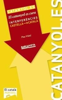El catanyol es cura (Paperback)