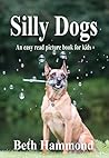 Silly Dogs