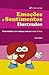 Emoções e Sentimentos Ilustrados -  Para trabalhar com crianças entre os 4 e os 10 anos