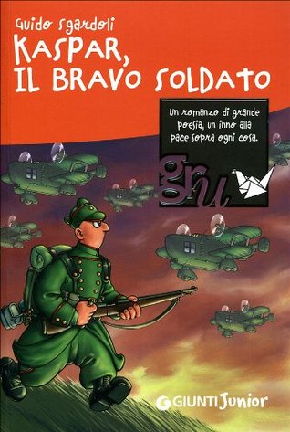 Kaspar, il bravo soldato (Paperback)