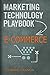 Marketing Technology Playbook: E-Commerce
