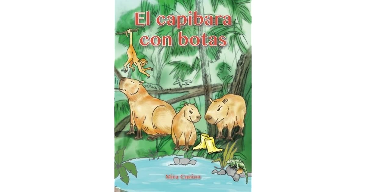 El capibara con botas by Mira Canion