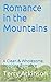 Romance in the Mountains