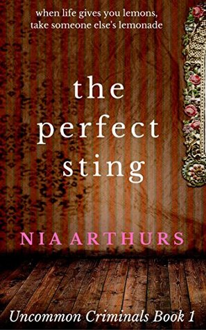 The Perfect Sting (Uncommon Criminals #1)