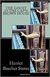 The Ghost in the Cap'n Brown House