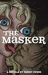 The Masker by Torrey Peters