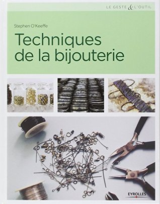 Techniques de la bijouterie