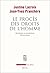 Le Procès des droits de l'homme. Généalogie du scepticisme démocratique (COULEUR IDEES) (French Edition)