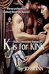 K is for KINK