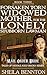 Forsaken Torn Widowed Mother for the Lonely Stubborn Lawman (Tales of Middle-Aged Brides Series)