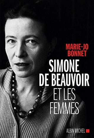 Simone de Beauvoir et les femmes (Kindle Edition)
