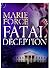 Fatal Deception (Fatal, #5)