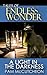 A Light in the Darkness (Tales of Endless Wonder)
