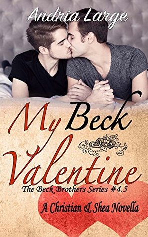 My Beck Valentine (The Beck Brothers Series #4.5)