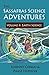The Sassafras Science Adventures Volume 4 Earth Science by Johnny Congo