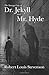 The Strange Case of Dr. Jekyll and Mr. Hyde