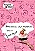 Sommersprossen zum Dessert (German Edition)