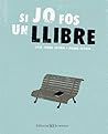 Si jo fos un llibre by José Jorge Letria