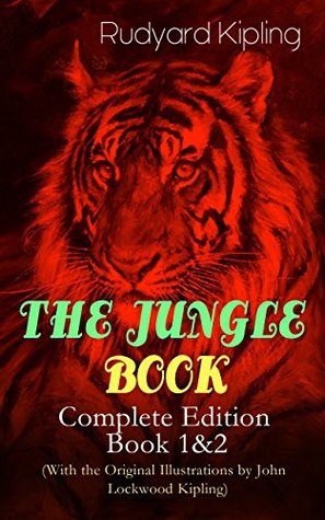 The Jungle Book; Complete Edition: Book 1 & 2