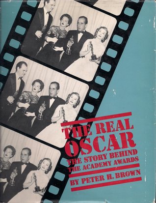 The Real Oscar: the story behind the Academy Awards