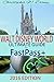 WALT DISNEY WORLD ULTIMATE GUIDE TO FASTPASS+ 2016: (A Comprehensive Travel and Planning Guide For Your Disney Vacation)