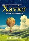Magic in Clearview (Xavier #4)