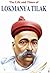 The Life and Times of Lokmanya Tilak by Nandini Saraf: The Journey of a Freedom Fighter