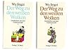 Der Weg zu den we...