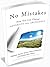 No Mistakes How You Can Change Adversity Into Abundance