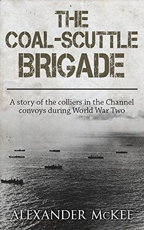 The Coal-Scuttle Brigade (Kindle Edition)