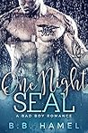 One Night SEAL by B.B. Hamel