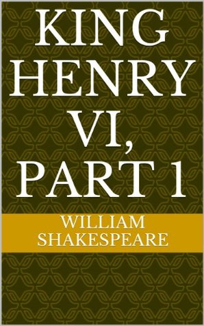 King Henry VI, Part 1