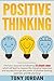Positive Thinking by Tony Jordan