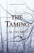 The Taming
