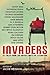 Invaders: 22 Tales from the Outer Limits of Literature