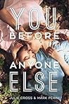 You Before Anyone Else by Julie Cross You Before Anyone Else by Julie Cross
