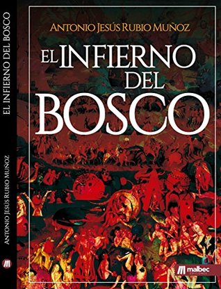 El infierno del Bosco (Kindle Edition)