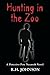 Hunting in the Zoo (Detecti...