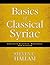 Basics of Classical Syriac by Steven C. Hallam