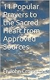11 Popular Prayers to the Sacred Heart from Approved Sources