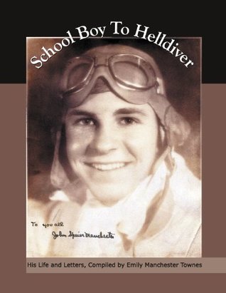 Schoolboy to Helldiver (Kindle Edition)
