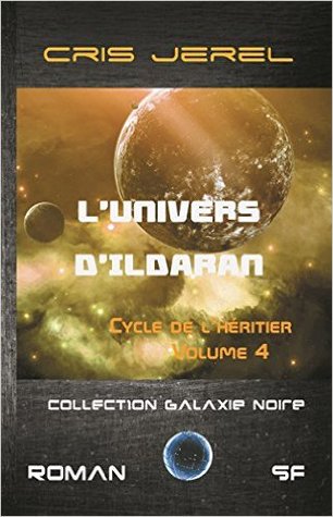 Cycle de l'héritier - Volume 4
