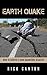 Earthquake: How to Survive a High Magnitude Disaster (SHTF Survival Book 5)