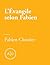 L’Évangile selon Fabien (French Edition)