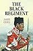 The Black Regiment (Queen Victoria's Magicians Book 5)