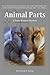 Animal Parts by David Knop