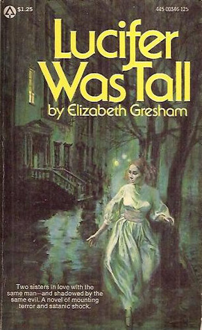 Lucifer Was Tall (Mass Market Paperback)