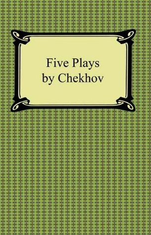 Five Plays by Chekhov