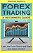 Forex: A Beginner's Guide T...